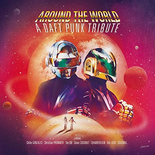 Around The World - A Daft Punk Tribute