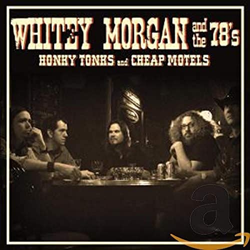 Honky Tonks Cheap Motels