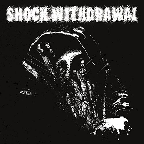 Shock Withdral