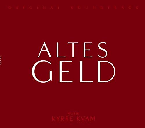 Altes Geld - Soundtrack
