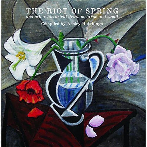 The Riot Of Spring