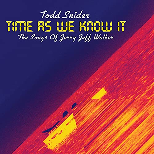 Time As We Know It: The Songs Of Jerry Jeff Walker