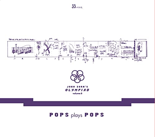 John Zorn'S Olympiad Vol. 3 - Pops Plays Pops - Eugene Chadbourne Plays The Book Of Heads