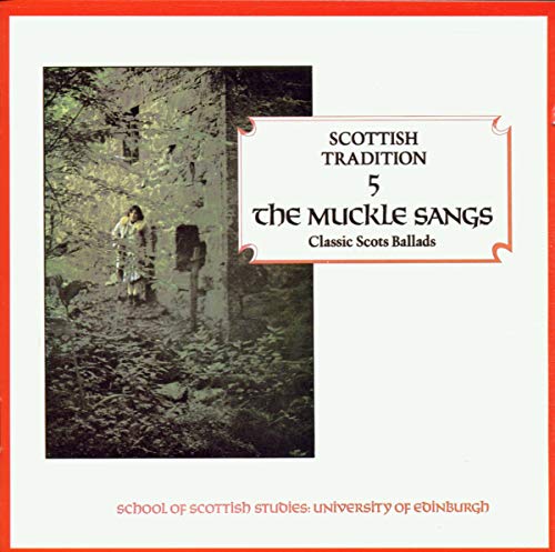 Muckle Sangs. Scottish Tr