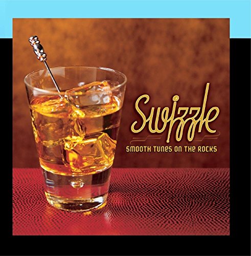 Swizzle: Smooth Tunes On The R