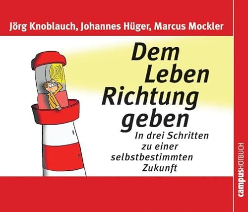 Dem Leben Richtung Geben