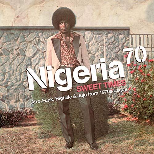 Nigeria 70 3Rd - Sweet Times