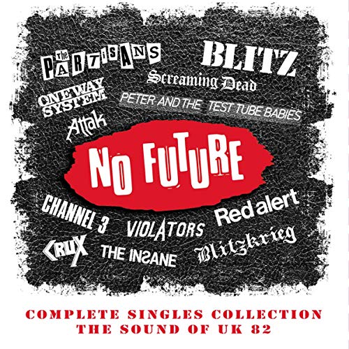 No Future Complete Singles Collection -