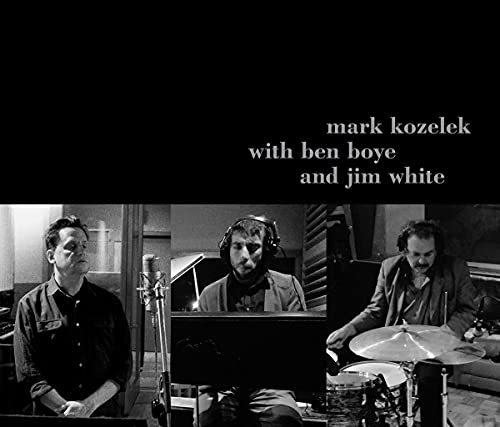 Mark Kozelek With Ben Boye And Jim White