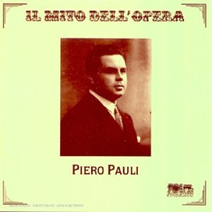 Piero Pauli. Arie Da Opere