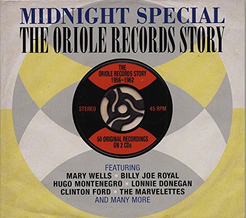Midnight Special The Oriole Records Sto