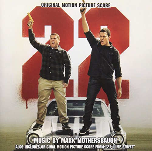 22 Jump Street & 21 Jump Street / O.S.T.