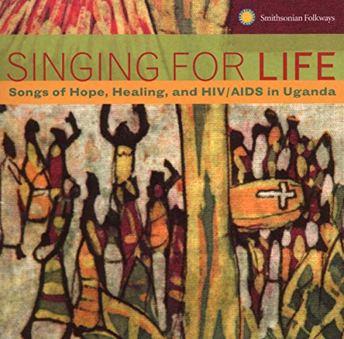 Singing For Life: Songs Of Hope Healing & Hiv/Aids