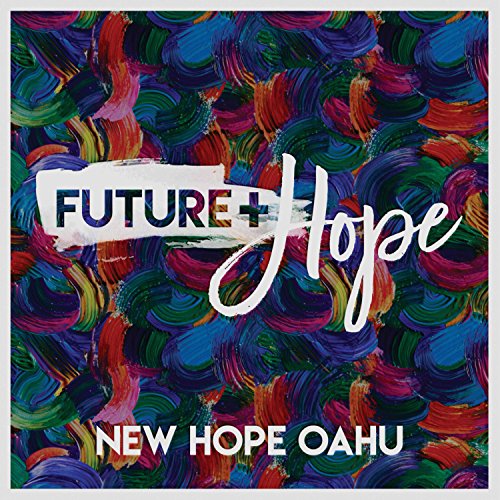 Futute + Hope