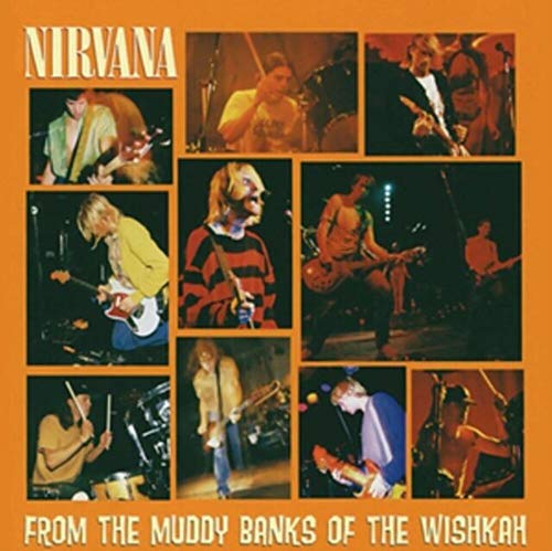 Nirvana - From The Muddy Banks Of (2Lp 2016)