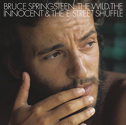 The Wild, The Innocent And The E Street Shuffle [2014 Re-Master]