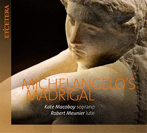Michelangelo'S Madrigal..