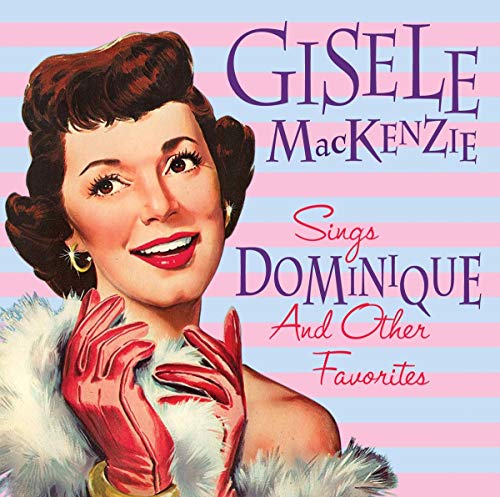 Sings Dominique And Other Favorites
