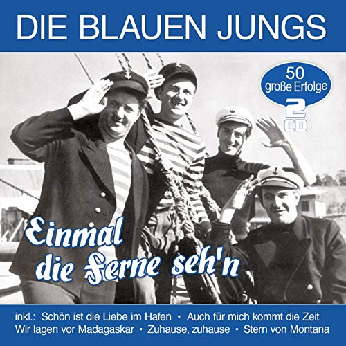 Einmal Die Ferne Seh'N-50 Grosse Erfolge