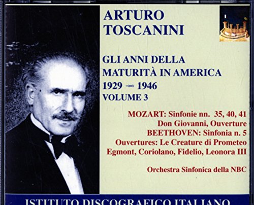 Toscanini. Gli Anni Della Maturità