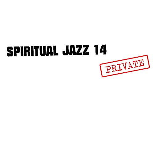 Various Artists-Spiritual Jazz 14 Privat