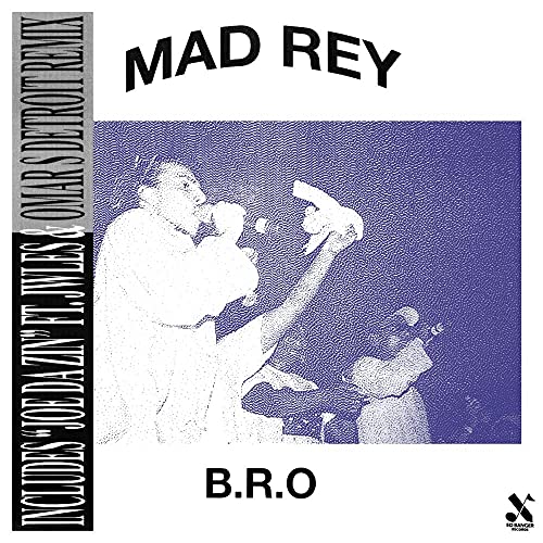 B.R.O (W/ Omar S Remix)