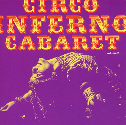 Circo Inferno Cabaret Vol.2