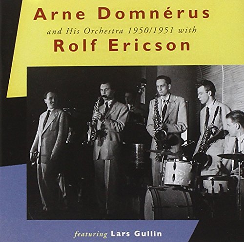 Arne Domnerus & Orchestra 1950/51