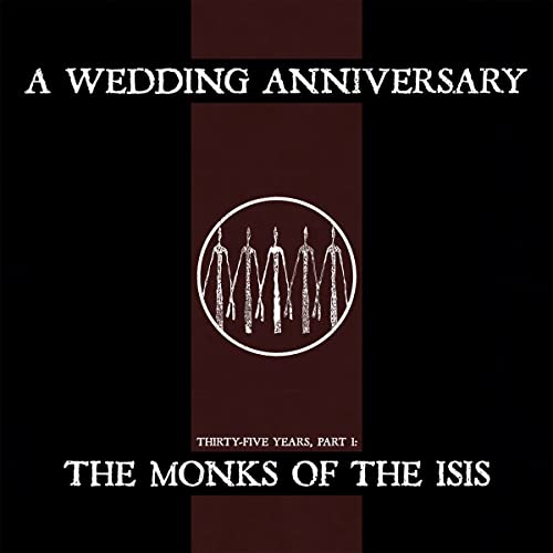 The Monks Of The Isis