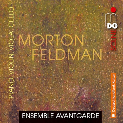 Morton Feldman: Piano, Violin, Viola, Cello
