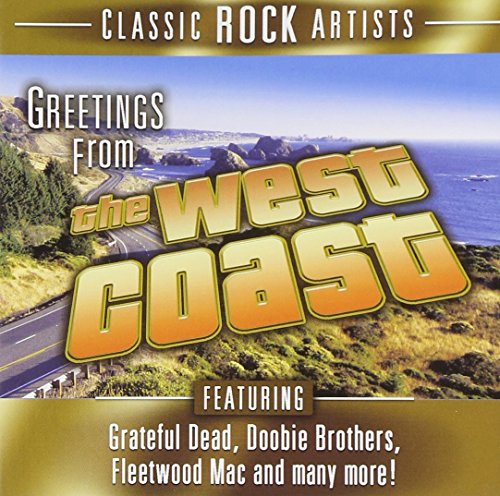 Greetings From The West Coast-Classic Rock Artists