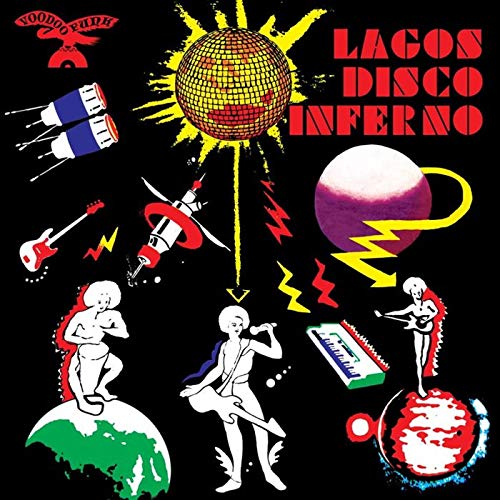 Lagos Disco Inferno 2
