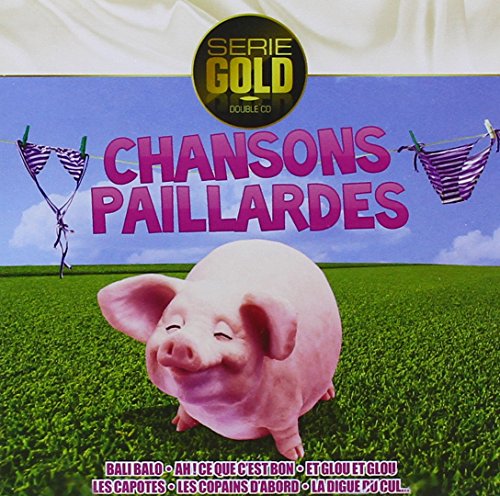 Chansons Paillardes