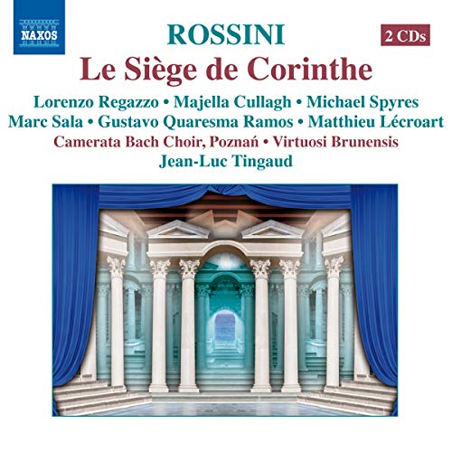 Rossini: Le Siège De Corinthe