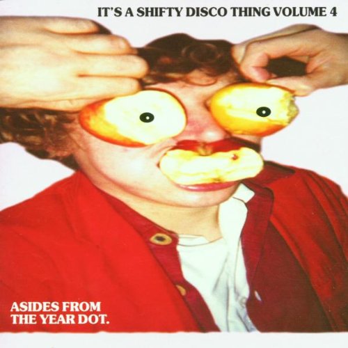 It'S A Shifty Disco Thing Vol.