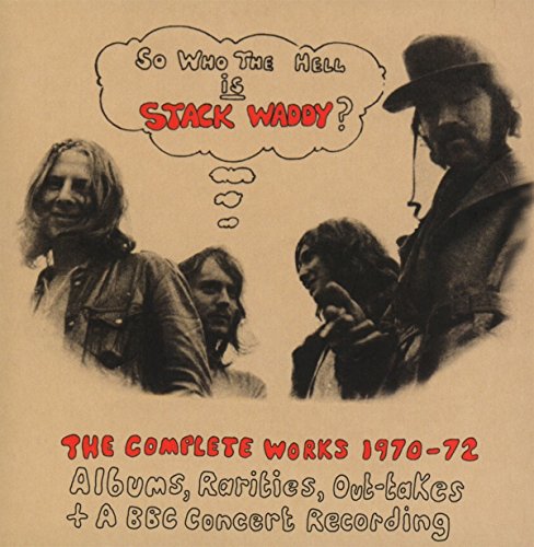 So Who The Hell Is Stack Waddy?: The Com