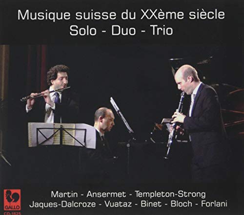 Musique Suisse Du Xxe Siecle - Solo-Duo-Trio
