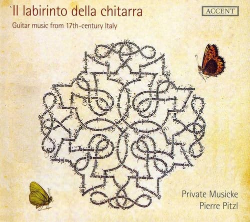 Il Labirinto Della Chitarra - Works By Corbetta/Foscarini/Sanz/A.O.