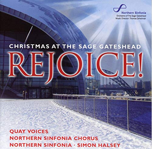 Rejoice! Christmas At The Sage Gateshead