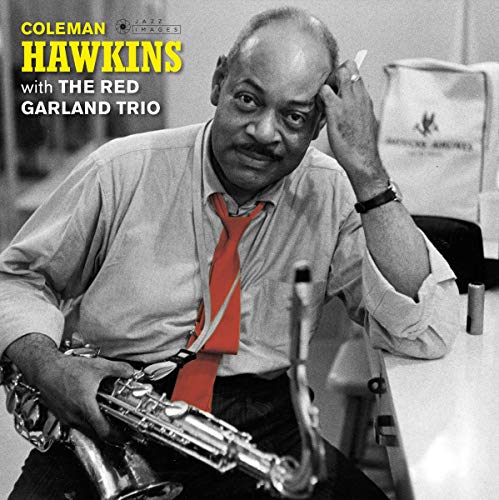 Coleman Hawkins With The Red Garland Trio (Gatefold)
