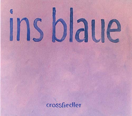 Ins Blaue