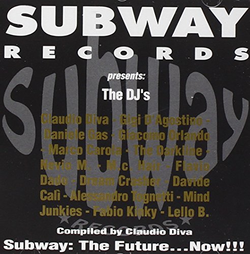 Subway Records Pres The Dj'S