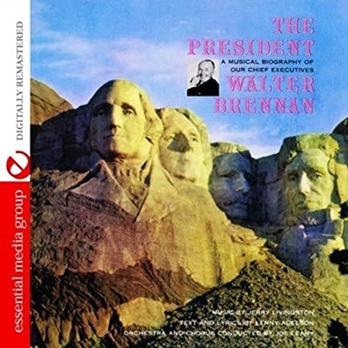 President-A Musical Biography Of Our Chief Executi