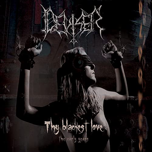 Thy Blackest Love - The Early Years
