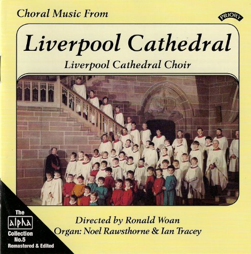 Choral Music From Liverpool Cathedral