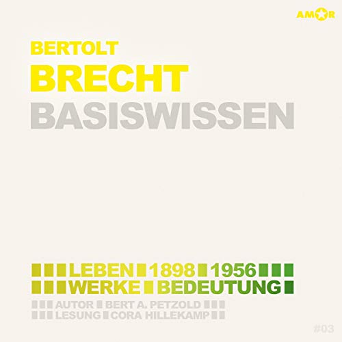 Bertolt Brecht-Basiswissen