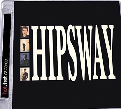 Hipsway: Deluxe 30Th Anniversary Edition