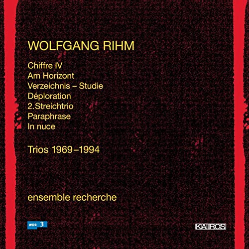 Rihm: Trios