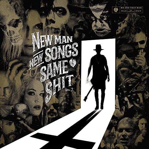 New Man, New Songs, Same Shit Vol.2
