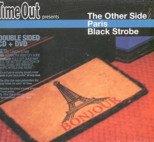 The Other Side Paris Black Strobe